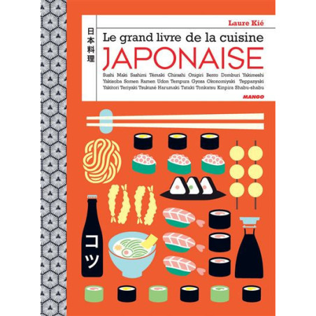 Le grand livre de la cuisine japonaise